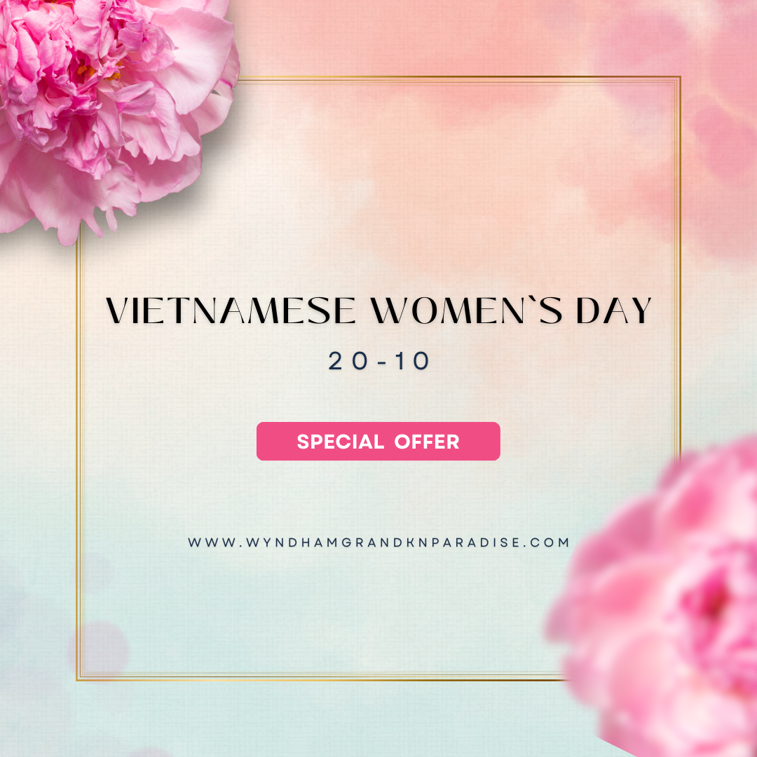 Special offer for Vietnamese Women’s Day